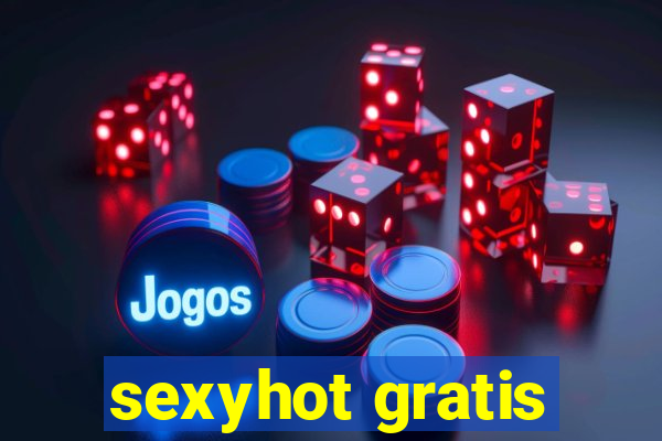 sexyhot gratis